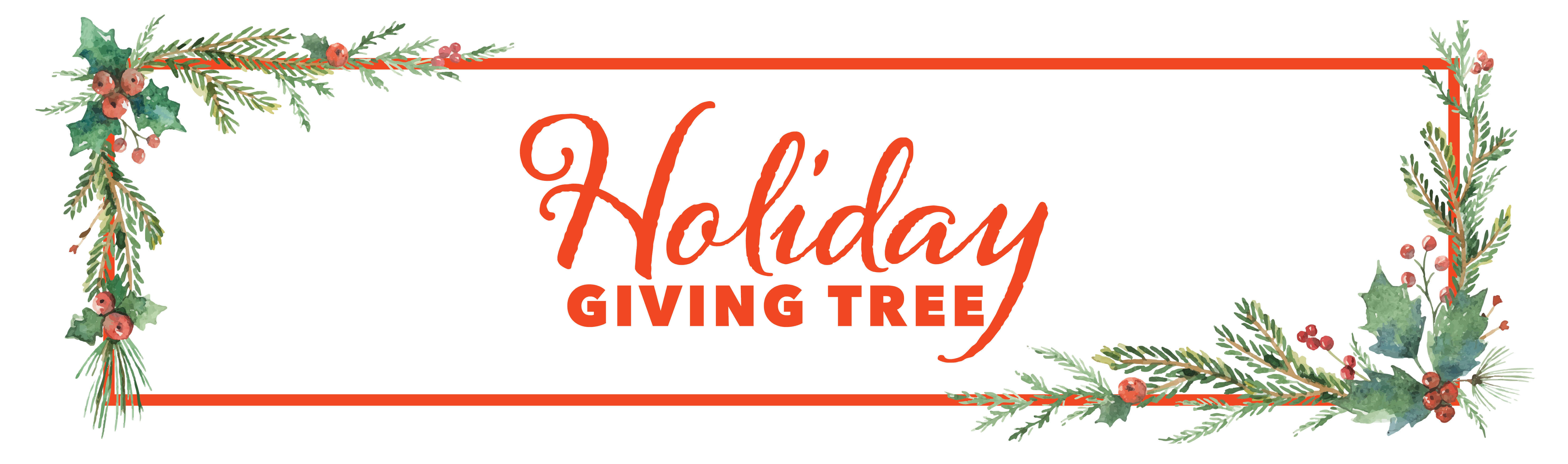 Text reads "Holiday Giving Tree" with festive botanical border