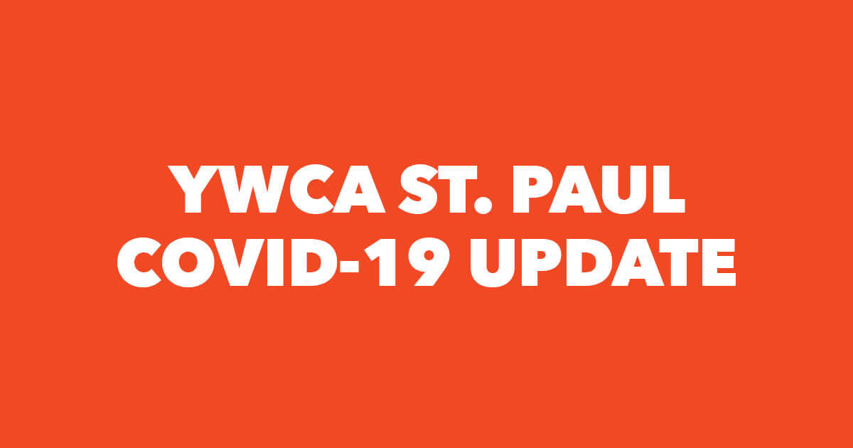 YWCA St. Paul COVID-19 Update