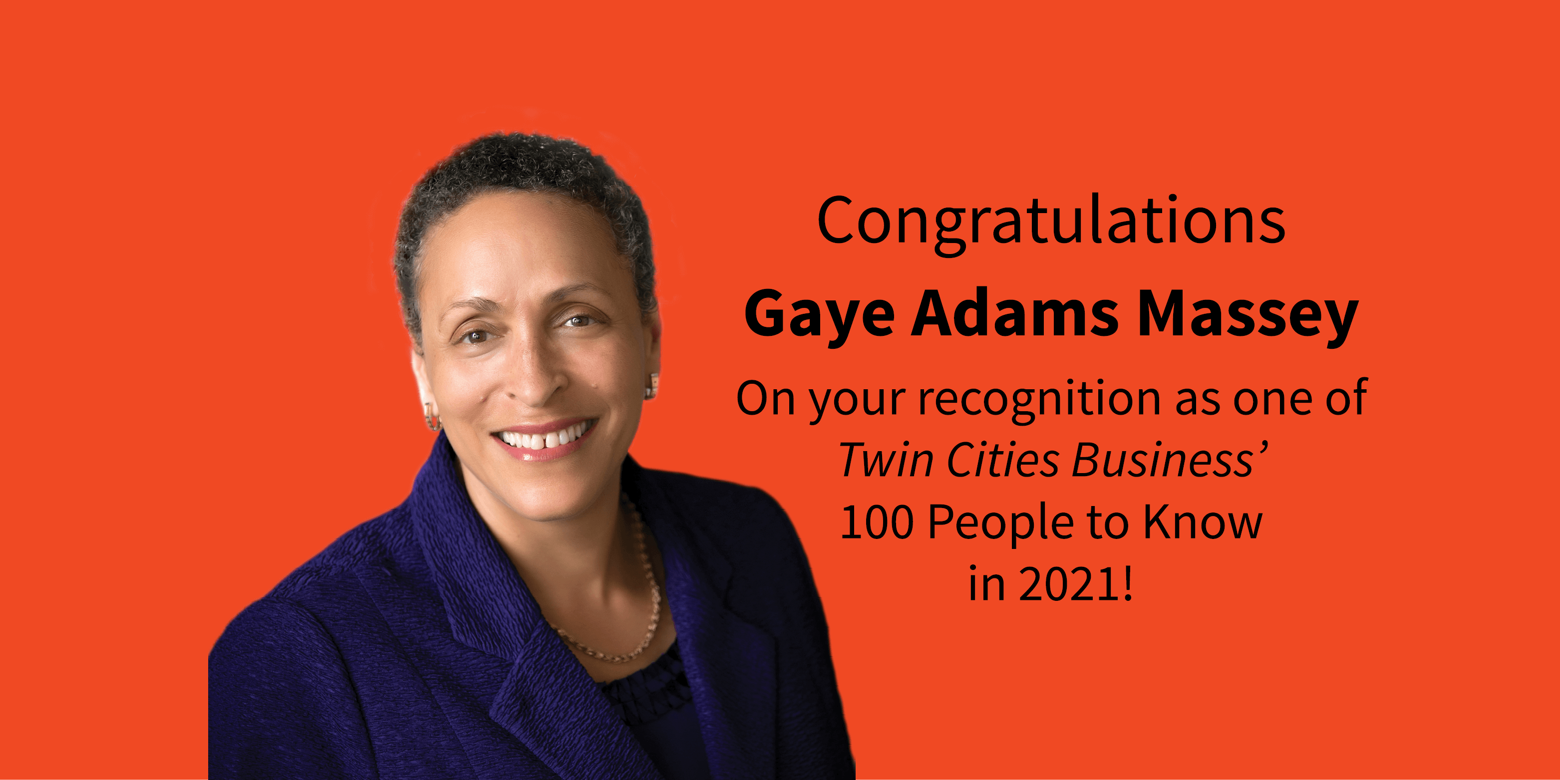 Gaye Adams Massey on orange background with congratulatory message beside her.